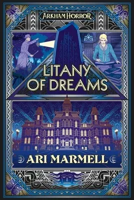 Litany of Dreams: An Arkham Horror Novel