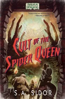 Cult of the Spider Queen: An Arkham Horror Novel