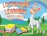 Lockdown Learning with Larry the Llama