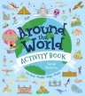 Around the World Activity Book: Fun Facts, Puzzles, Maps, Mazes