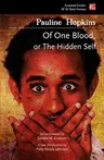 Of One Blood: Or, the Hidden Self