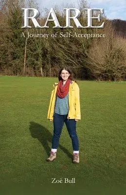 Rare: A Journey of Self-Acceptance