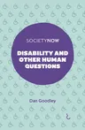 Disability and Other Human Questions