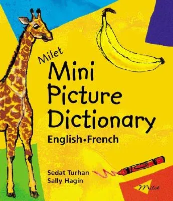 Milet Mini Picture Dictionary (English-French)