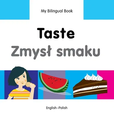 Taste/Zmyst Smaku