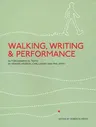 Walking, Writing and Performance