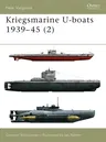 Kriegsmarine U-Boats 1939-45 (2)