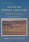 Beyond the Fertile Crescent: Late Palaeolithic and Neolithic Communities of the Jordanian Steppe. the Azraq Basin Project: Volume 1: Project Backgroun