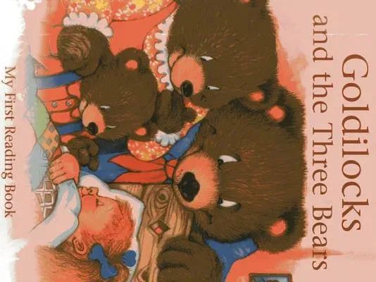 Goldilocks and the Three Bears