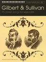 Gilbert & Sullivan: 15 Classic Songs for Keyboard