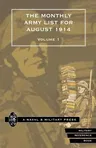 MONTHLY ARMY LIST FOR AUGUST 1914 Volume One