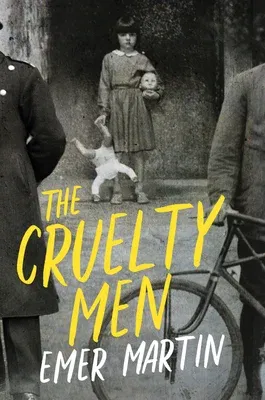 The Cruelty Men