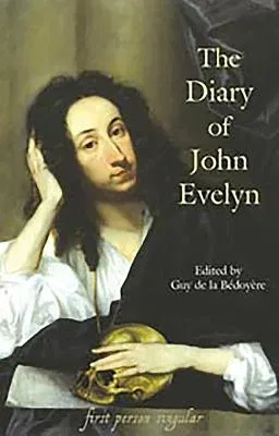 The Diary of John Evelyn (Revised)