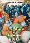 The Wars of Edward III: Sources and Interpretations