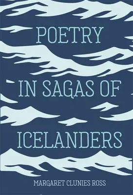 Poetry in Sagas of Icelanders