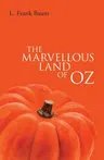 The Marvellous Land of Oz