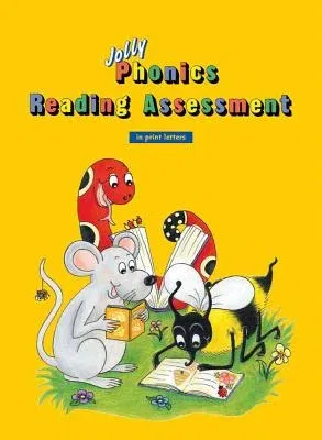 Jolly Phonics Reading Assessment: In Print Letters (American English Edition)