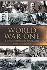 World War One - A Chronological Narrative