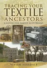 Tracing Your Textile Ancestors