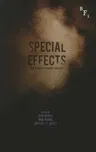 Special Effects: New Histories, Theories, Contexts (2015)