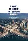 A Study of Income Distribution in China