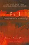 Red: Contemporary Black British Poetry