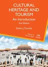 Cultural Heritage and Tourism: An Introduction