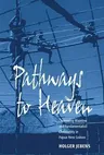 Pathways to Heaven: Contesting Mainline and Fundamentalist Christianity in Papua New Guinea