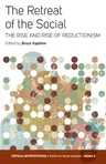 The Retreat of the Social: The Rise and Rise of Reductionism