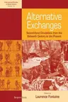 Alternative Exchanges: Second-Hand Circulations from the Sixteenth Century to the Present