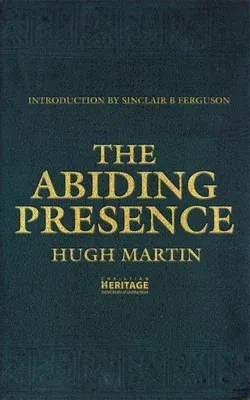 The Abiding Presence (Revised)