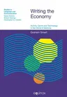 Writing the Economy: Activity, Genre, and Technology in the World of Banking