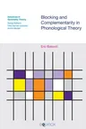 Blocking and Complementarity in Phonological Theory