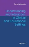 Understanding and Interaction in Clinical and Educational Settings