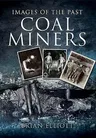 Coal Miners