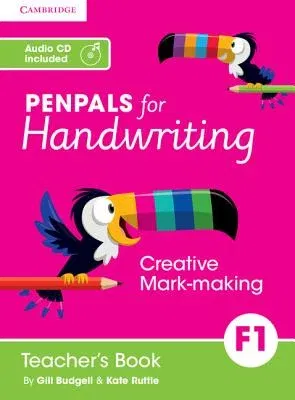 Penpals for Handwriting Foundation 1 Teacher's Book with Audio CD (Revised)