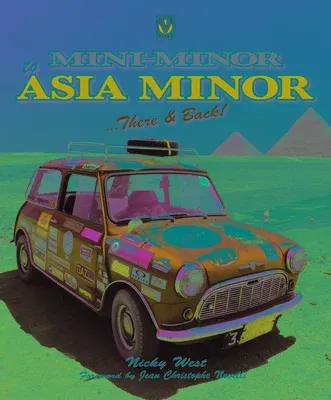 Mini-Minor to Asia Minor... There and Back!