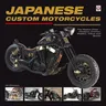 Japanese Custom Motorcycles: The Nippon Chop - Chopper, Cruiser, Bobber, Trikes & Quads