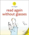 Read Again Without Glasses [with DVD] [With DVD]