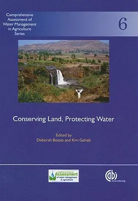 Conserving Land, Protecting Water