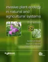 Invasive Plant Ecology in Natural and Agricultural Systems (Revised)