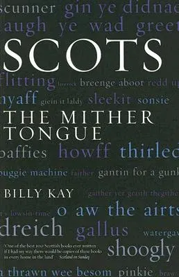 Scots: The Mither Toungue