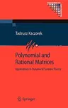 Polynomial and Rational Matrices: Applications in Dynamical Systems Theory (2007)