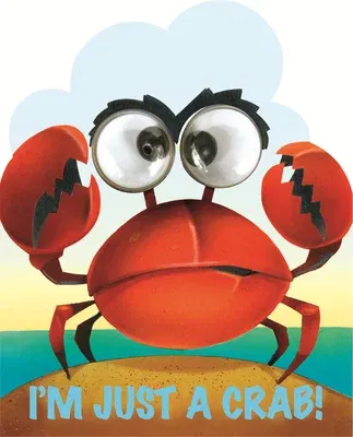 I'm Just a Little Crab