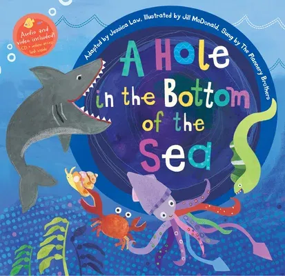 A Hole in the Bottom of the Sea [with Audio CD] [With Audio CD]