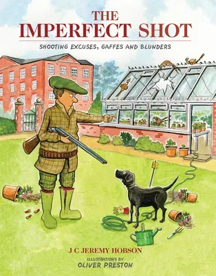 The Imperfect Shot: Shooting Excuses, Gaffes and Blunders