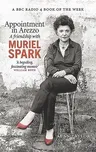 Appointment in Arezzo: A Friendship with Muriel Spark