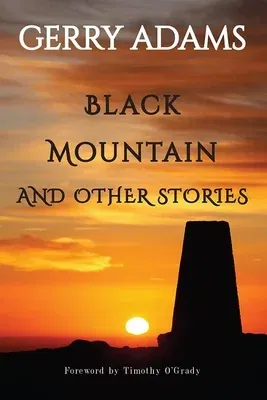 Black Mountain: And Other Stories