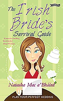 The Irish Bride's Survival Guide