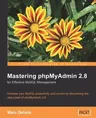 Mastering Phpmyadmin for Effective MySQL Management 2e (Revised)